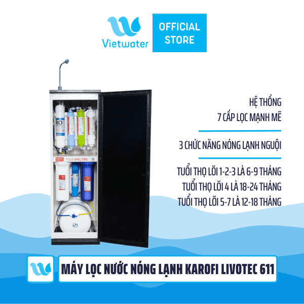  Máy lọc nước nóng lạnh Karofi Livotec 611 