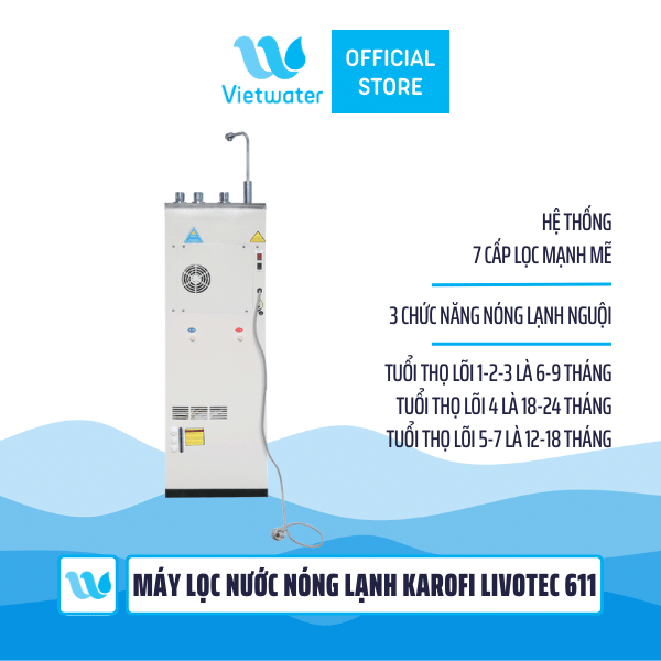  Máy lọc nước nóng lạnh Karofi Livotec 611 