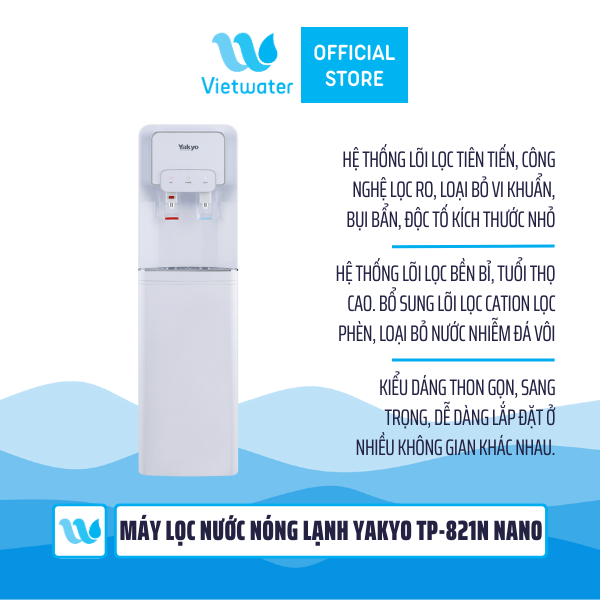  Máy lọc nước nóng lạnh Yakyo TP-821N Nano 