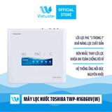  Máy Lọc Nước Toshiba TWP-N1686UV(W) 