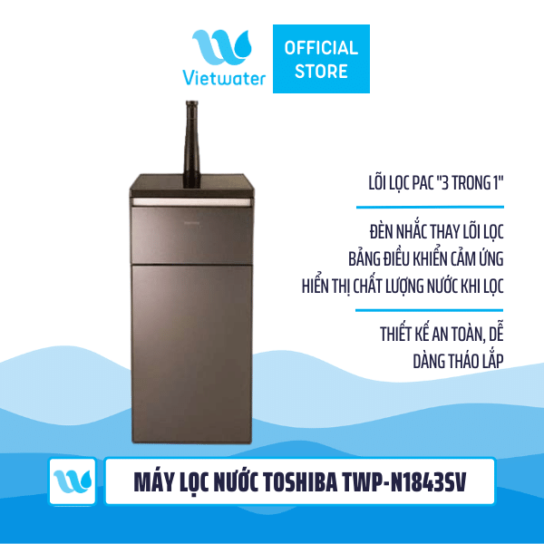  Máy Lọc Nước Toshiba TWP-N1843SV (T) 