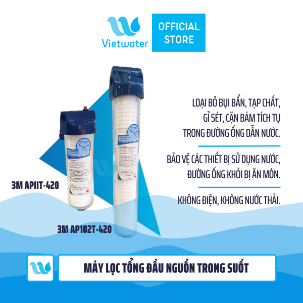  Máy lọc tổng 3M AP11T -420 (10 inches) - máy lọc tổng 3M AP102T-420 (20 inches) 