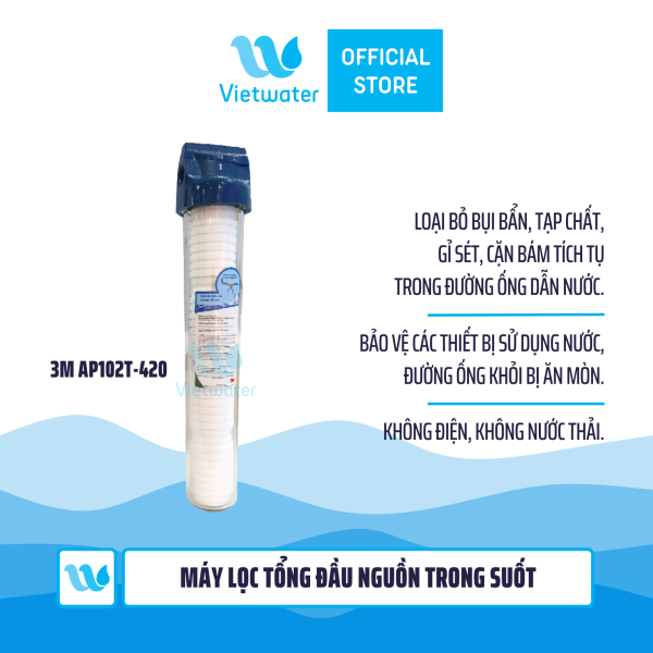  Máy lọc tổng 3M AP11T -420 (10 inches) - máy lọc tổng 3M AP102T-420 (20 inches) 