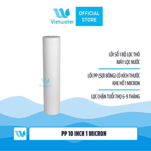  Lõi PP - PP Big Blue Vietwater (10 inch - 20 inch - 30 inch - 40 inch) (1 micron - 5 micron) 