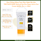  Kem chống nắng toàn diện ngăn bụi mịn Hàn Quốc The Face Shop Natural Sun Eco Super Active Sun Cream SPF50+PA+++ 50ml 