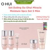  Bộ 5 món dưỡng ẩm sáng da căng mượt da OHUI Miracle Moisture 