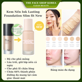  Kem nền che khuyết điểm trang điểm đa năng dưỡng ẩm lâu trôi The Face Shop Ink Lasting Foundation Slim Fit Ex SPF30 PA++ 