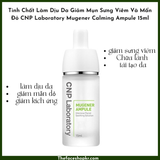  Tinh Chất Làm Dịu Da Giảm Mụn Sưng Viêm Và Mẩn Đỏ CNP Laboratory Mugener Calming Ampule 15ml 