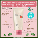  Kem chống nắng dưỡng ẩm, chống lão hóa SKINFOOD BERRY GLOWING SUN CREAM SPF 50+ PA+++ 50ml 