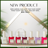  Sơn móng Cao cấp Dễ sơn Nhanh khô Màu sắc bền đẹp THE FACE SHOP fmgt easy gel NAIL POLISH 10ml 