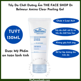  Tẩy da chết cho da mặt THE FACE SHOP Dr Belmeur Amino Clear Peeling Gel 130ml Hàn Quốc 