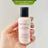  Bộ Sữa Tắm Và Sữa Dưỡng Thể Hương Nước Hoa Hồng Lưu Hương Lâu THEFACESHOP PERFUME SEED SPECIAL BODY SET (4pcs) 