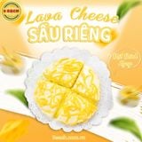  Lava Cheese Sầu Riêng 14cm (420gr) 