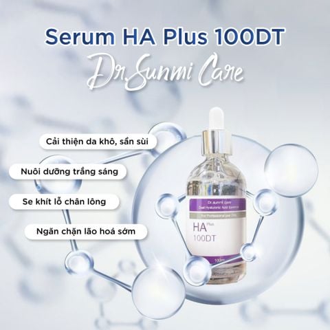 Tinh Chất Cấp Ẩm Dr.Sunmi Care Serum HA Plus 100DT - B5 10% B9 5% Hyaluronic Acid Adenosine