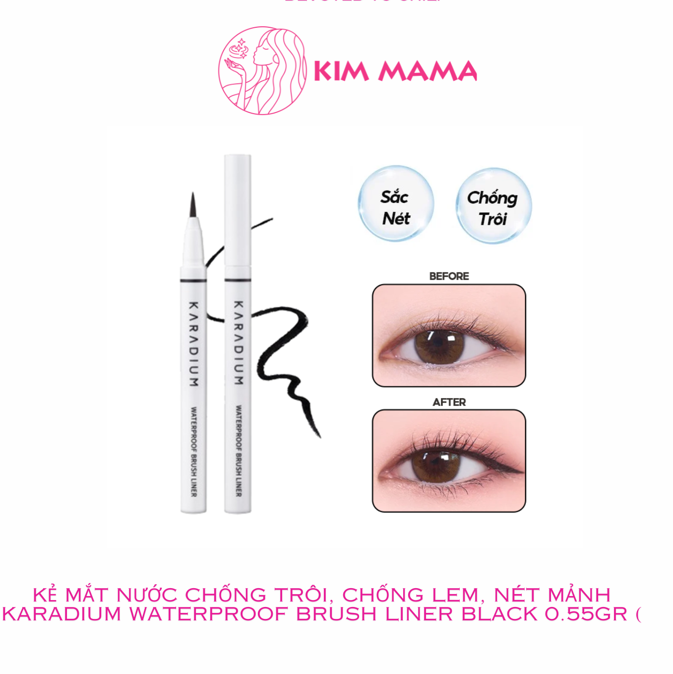 K m t n c ch ng tr i, ch ng lem, n t m nh Karadium Waterproof Brush KIM MAMA