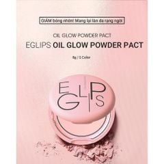 Phấn phủ nén kiềm dầu, hiệu chỉnh tone da hồng hào Eglips Oil Glow Powder Pact 8gr