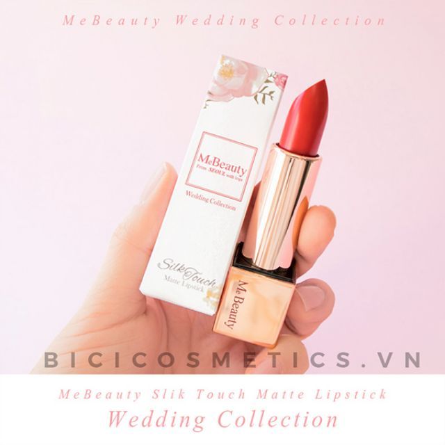 Son Thỏi Me Beauty Silk Touch Matte Lipstick Wedding Collection # 05
