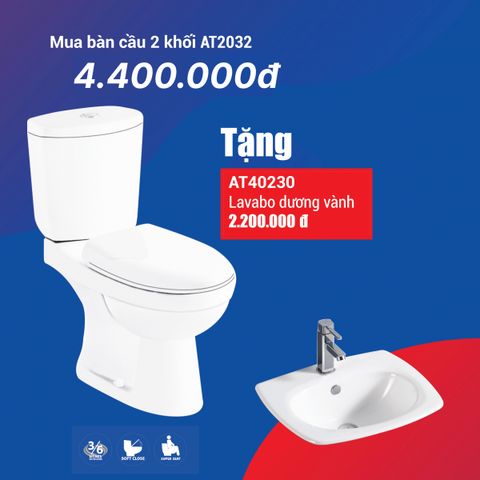  Combo Bồn Cầu 2 khối AT2032 + Lavabo dương vành AT40230 