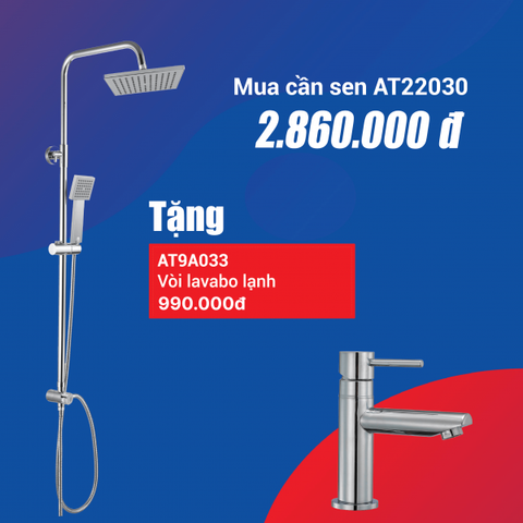  Combo Cần Sen AT22030 + Vòi Lavabo Lạnh AT9A033 