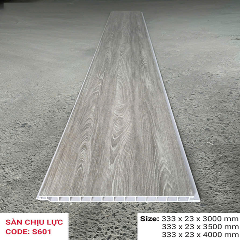  Sàn nhựa giả gỗ chịu lực S601 