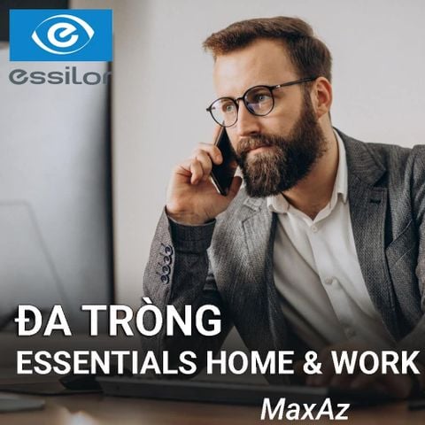 Tròng kính Essentials Home&Work - Váng phủ Max AZ