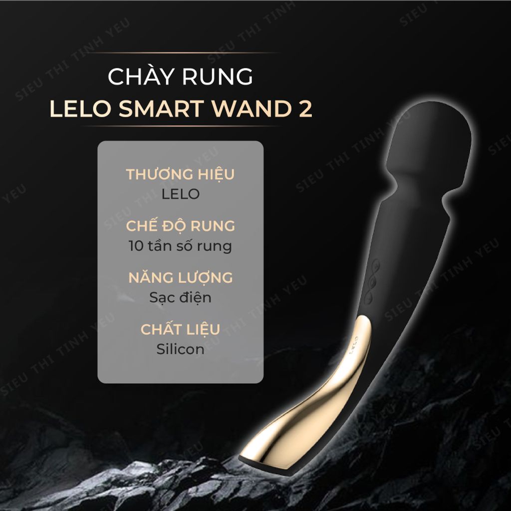 Chày rung cao cấp LeLo Smart Wand 2 rung 10 chế độ dùng pin sạc