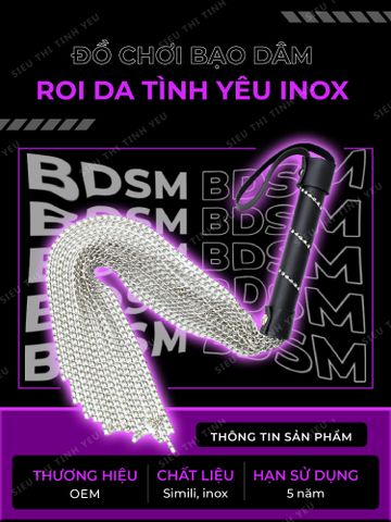 Đồ chơi BD.SM roi da tình yêu bọc inox