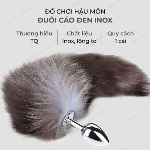 Đồ chơi hậu môn đuôi cáo đen Inox