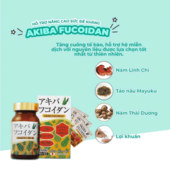 Thực phẩm bảo vệ sức khỏe Akiba Fucoidan hỗ trợ nâng cao sức đề kháng 180 viên