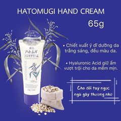 [Kem Dưỡng Tay] Hatomugi Giúp Trắng Da, Mềm Mịn, Ngừa Vết Chai, Nám, Đồi Mồi 65g