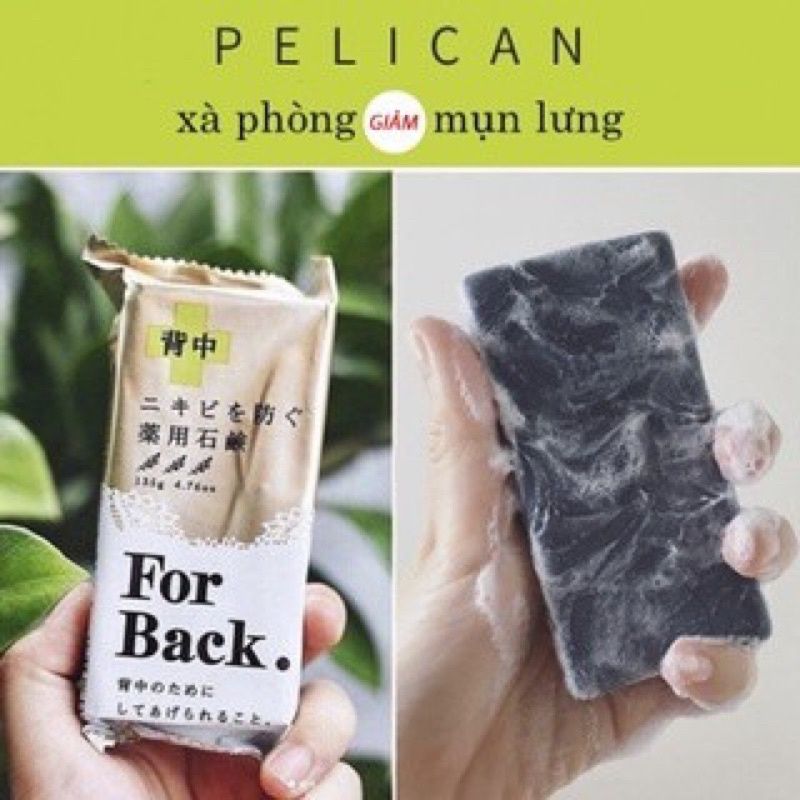 Bộ Xà Phòng Sạch Mụ.n Lưng Forback PELICAN Nhật Bản