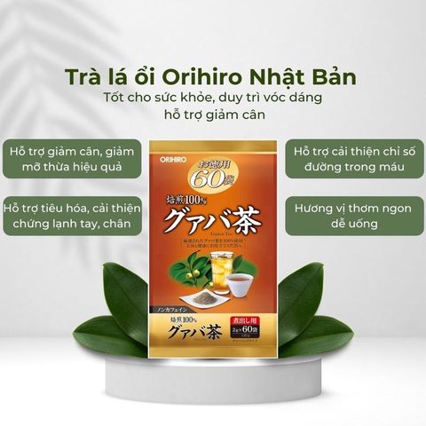 Trà Ổi Hỗ Trợ Giảm Cân Orihiro Nhật Bản (Gói 60 túi)