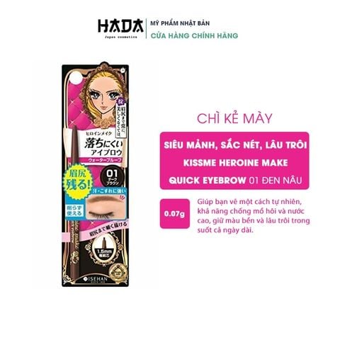 Chì Kẻ Lông Mày KISSME Heroine Make Quick Eyebrow Nhật Bản Bền Màu Không Trôi Chống Mồ Hôi, Màu Nâu Đen 01, 0.07g