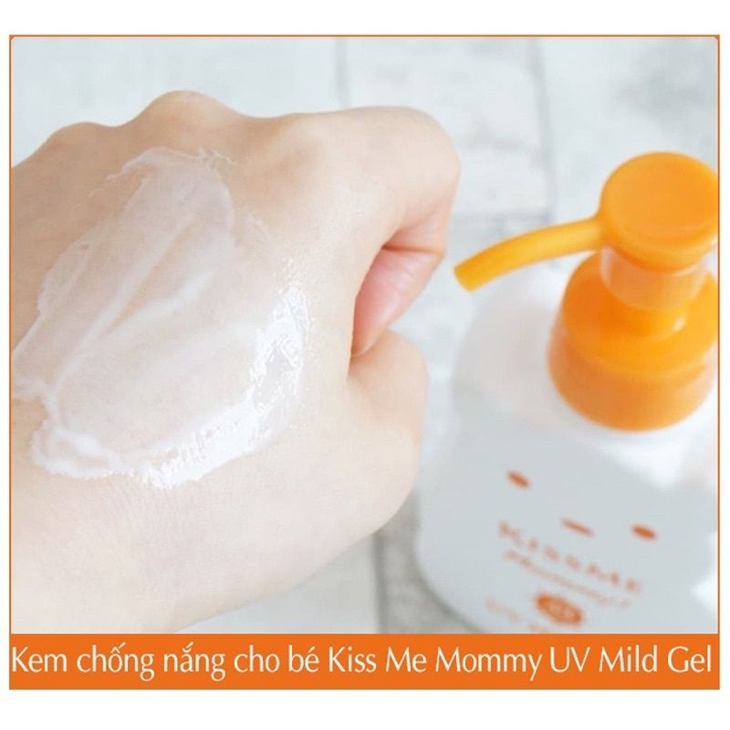 Kem Chống Nắng Cho Mẹ Bầu và Bé Kiss Me Mommy UV Mild Gel SPF33PA +++100g