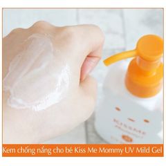 Kem Chống Nắng Cho Mẹ Bầu và Bé Kiss Me Mommy UV Mild Gel SPF33PA +++100g