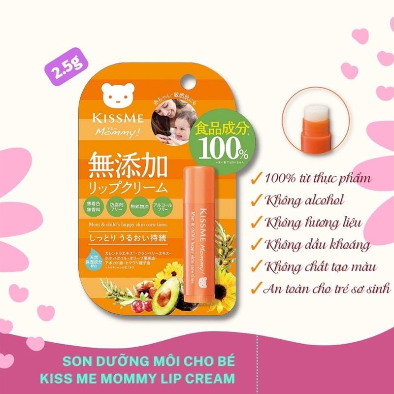 Son Dưỡng Môi Cấp Ẩm Dành Cho Bé Từ 6 Tháng Tuổi Và Làn Da Nhạy Cảm Kissme Mommy Lip Cream N Nhật Bản 2,5G