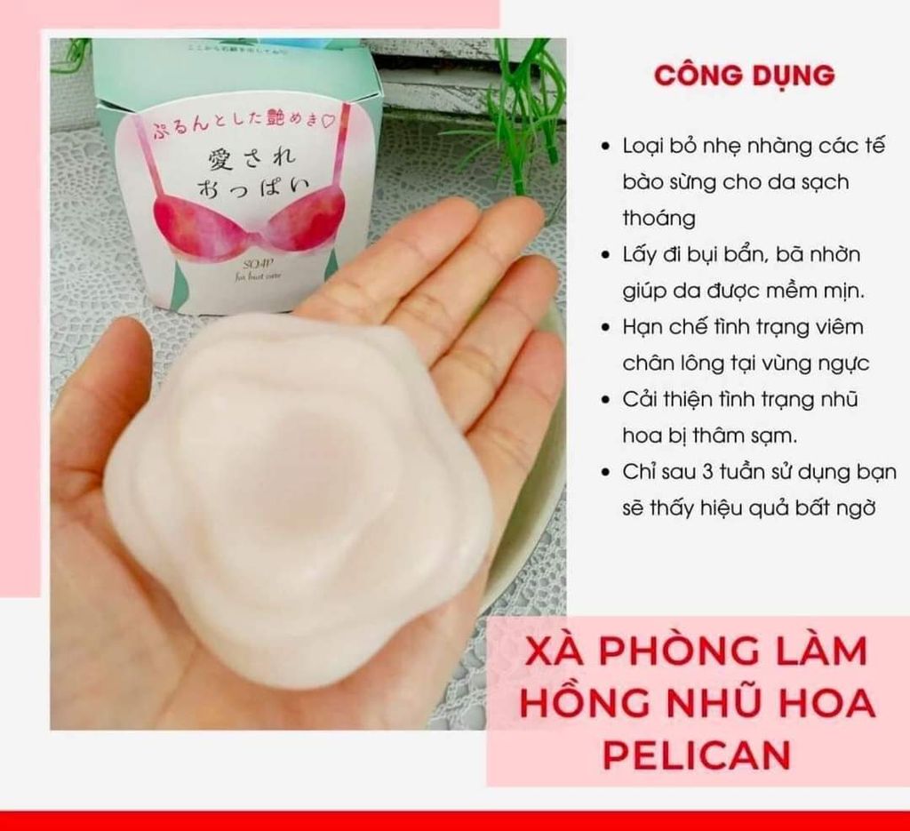 Xà phòng Pelican làm hồng nhũ hoa Nhật Bản 70g