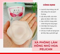 Xà phòng Pelican làm hồng nhũ hoa Nhật Bản 70g