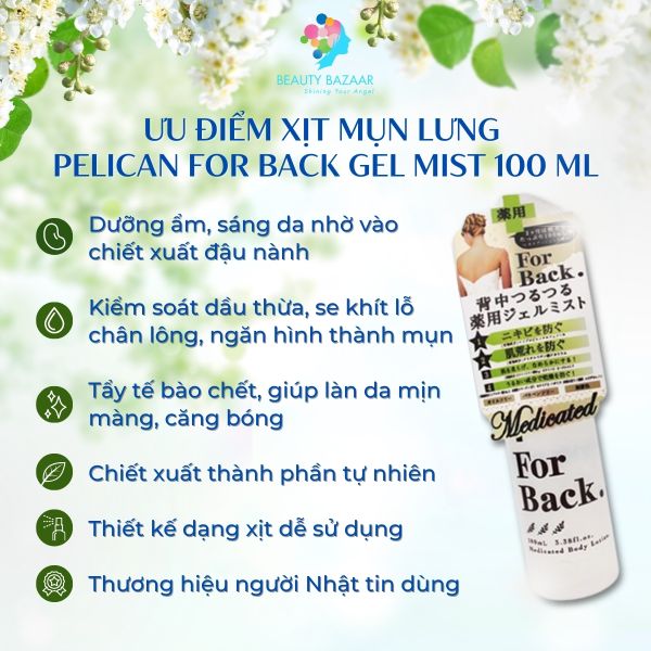  Xịt dưỡng da làm giảm mụn vùng lưng Pelican For Back Gel Mist dạng gel xịt thẩm thấu nhanh Nhật Bản 100ml 