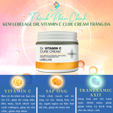  Kem Lebelage Dr. Vitamin C Cure Cream - Kem trắng da Vitamin C Bảo Vệ Phục Hồi Ngừa Mụn Trắng Da Tái Tạo Da Trẻ Hoá Da 70ml 