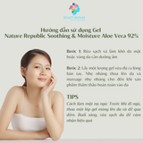  Gel lô hội dưỡng ẩm Nature Republic Soothing & Moisture Aloe Vera 92% gel nha đam - Hàn Quốc 300ml 