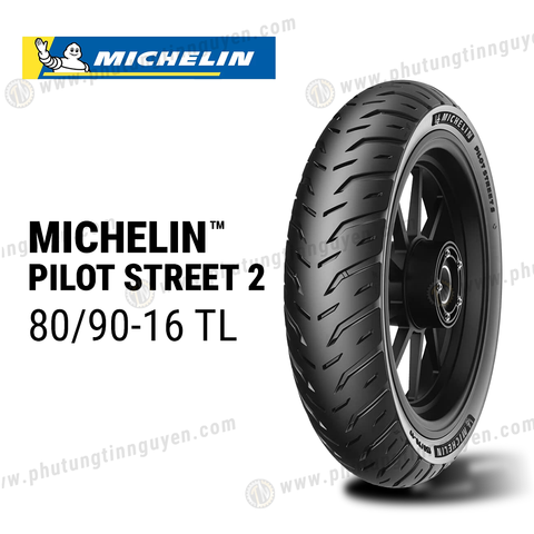  Vỏ xe MICHELIN PILOT STREET 2 80/90-16 TL 