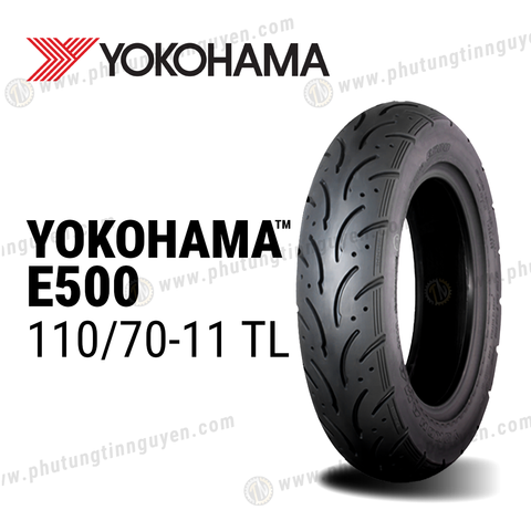  Vỏ xe YOKOHAMA 110/70-11 TL (E500) 