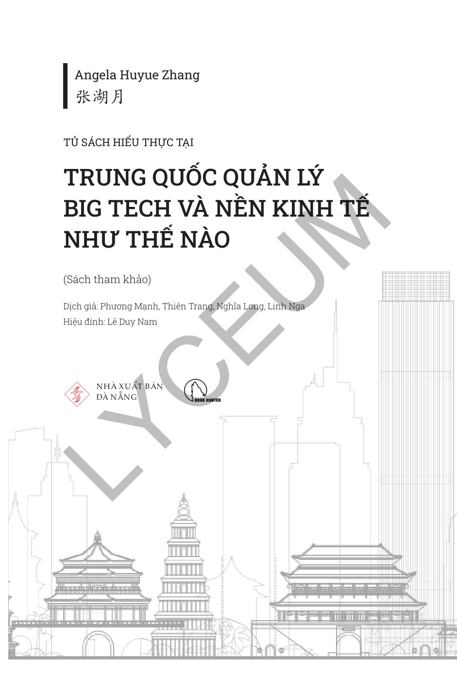 Trung Quốc Quản Lý Big Tech Và Nền Kinh Tế Như Thế Nào - Angela Huyue Zhang