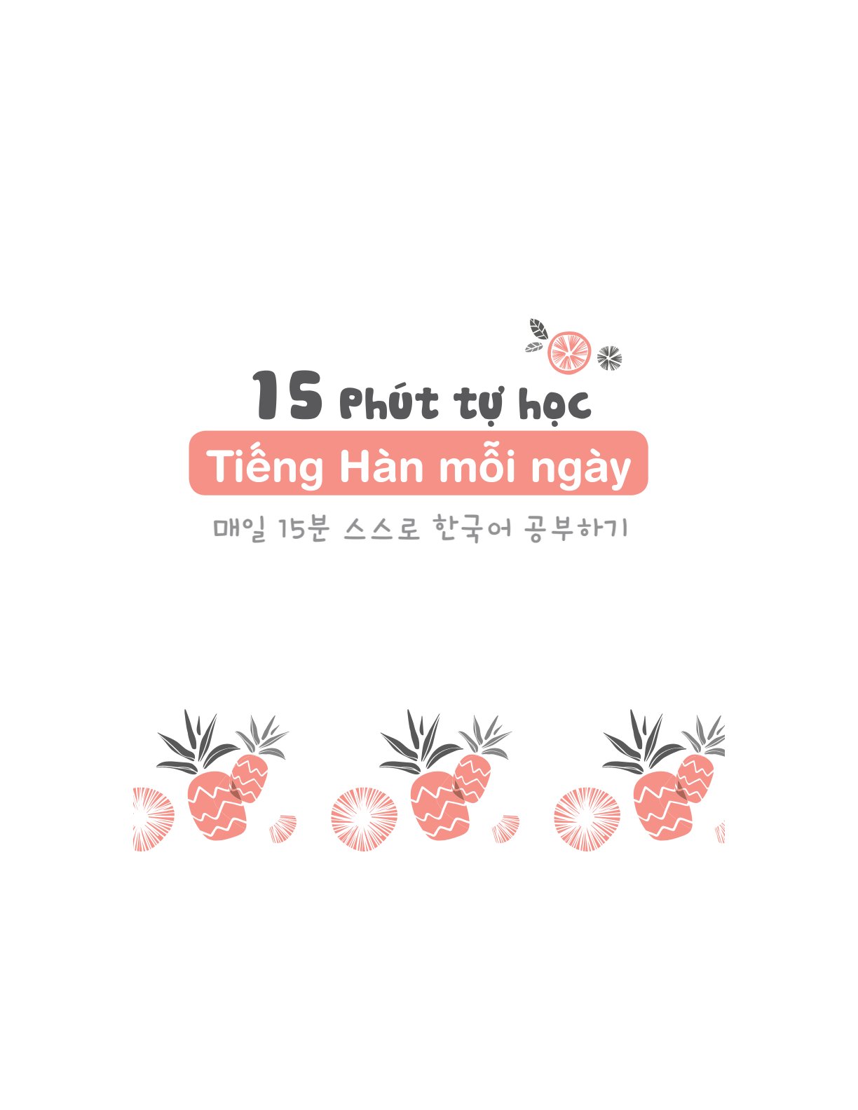 15 phút tự học tiếng Hàn mỗi ngày ( giá 129k)