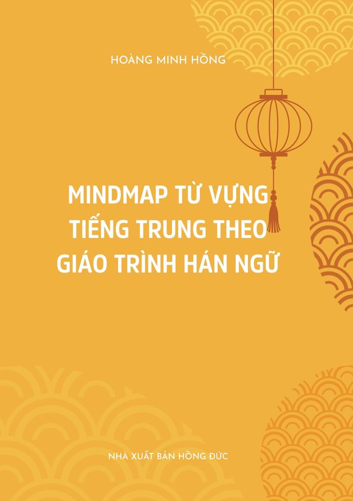 Mindmap từ vựng tiếng Trung theo Giáo trình Hán ngữ