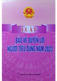  Luật Bảo Vệ Quyền Lợi Người Tiêu Dùng Năm 2023 - Quốc Hội 
