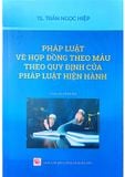  Combo 2 Quyển Pháp Luật Về Hợp Đồng Dưới Góc Nhìn Luật Học So Sánh + Pháp Luật Về Hợp Đồng Theo Mẫu Theo Quy Định Của Pháp Luật Hiện Hành 