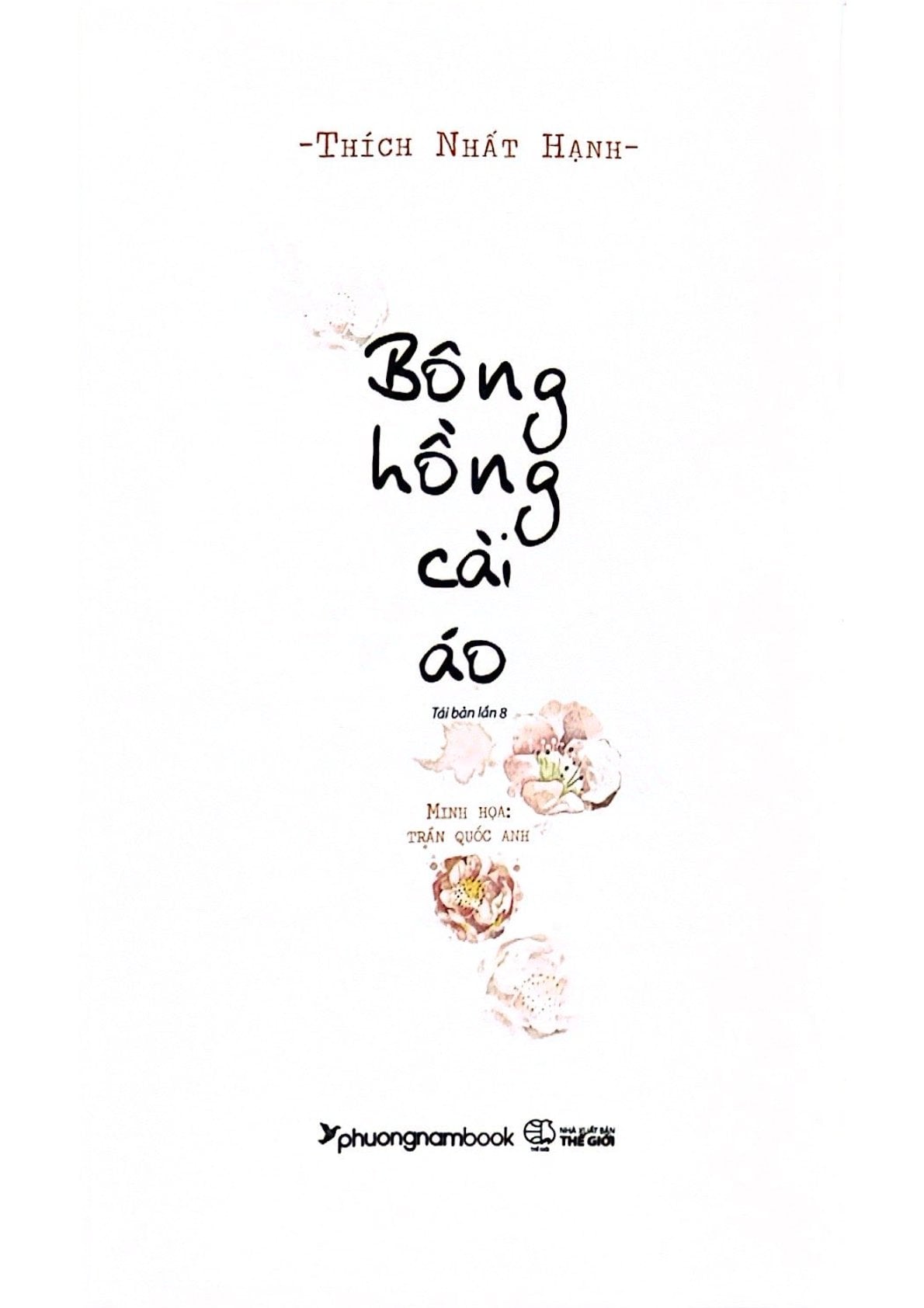 Bông Hồng Cài Áo - Thích Nhất Hạnh