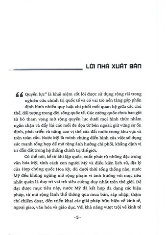  Quyền Lực Mỹ Trong Quan Hệ Ngoại Giao Tiếp Cận Từ Góc Độ Lịch Sử Và Văn Hóa (Sách Chuyên Khảo) - PGS.TS. Đặng Cẩm Tú (XB 2023) 